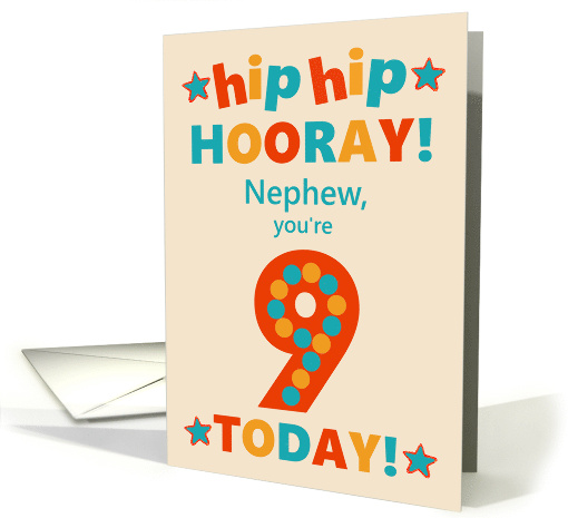 For Nephew 9th Birthday Bright Colours Hip Hip Hooray card (1792462)