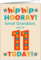 For Great Grandson 11th Birthday Bright Colours Hip Hip Hooray card
