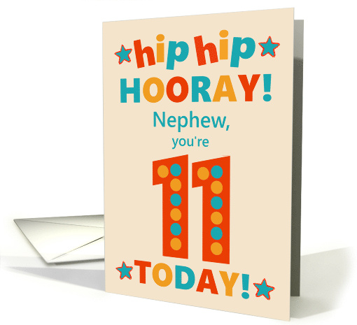 For Nephew 11th Birthday Bright Colours Hip Hip Hooray card (1792514)