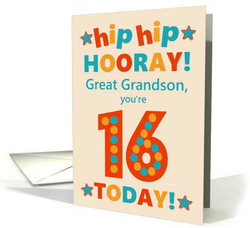 For Great Grandson 16th Birthday Bright Colours Hip Hip Hooray card