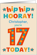 Custom Name 17th Birthday Bright Colours Hip Hip Hooray card