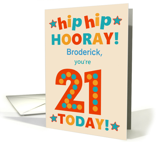 Custom Name 21st Birthday Bright Colours Hip Hip Hooray card (1793402)