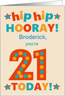 Custom Name 21st Birthday Bright Colours Hip Hip Hooray card