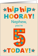 For Nephew 5th Birthday Bright Colours Hip Hip Hooray card