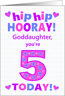 For Goddaughter 5th Birthday Hip Hip Hooray Pretty Hearts Flowers card