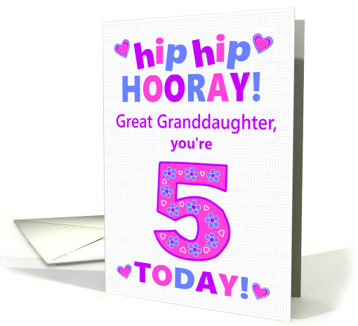 For Great Granddaughter 5th Birthday Hip Hip Hooray Pretty Hearts card