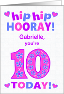 Custom Name 10th Birthday Hip Hip Hooray Pretty Hearts and Flowers card