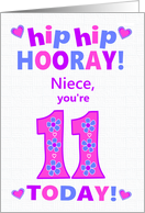 For Niece 11th Birthday Hip Hip Hooray Pretty Hearts and Flowers card