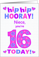 For Niece 16th Birthday Hip Hip Hooray Hearts and Flowers card