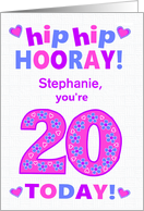 Custom Name 20th Birthday Hip Hip Hooray Pretty Hearts and Flowers card