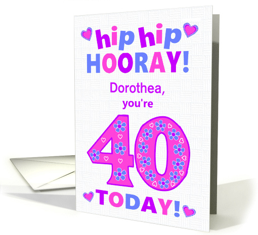 Custom Name 40th Birthday Hip Hip Hooray Pretty Hearts... (1797374)