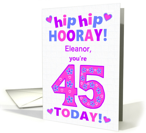 Custom Name 45th Birthday Hip Hip Hooray Pretty Hearts... (1797376)
