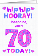 Custom Name 70th Birthday Hip Hip Hooray Pretty Hearts and Flowers card