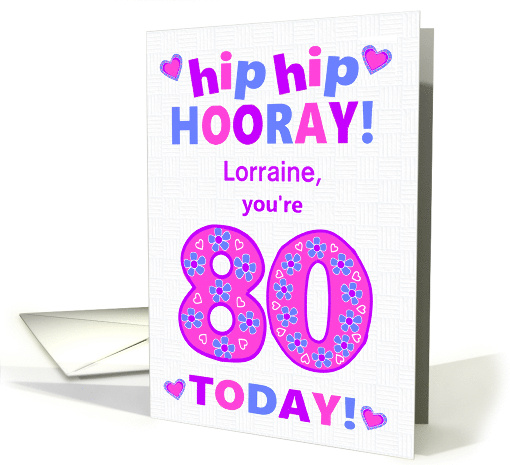 Custom Name 80th Birthday Hip Hip Hooray Pretty Hearts... (1797692)