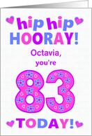 Custom Name 83rd Birthday Hip Hip Hooray Pretty Hearts and Flowers card