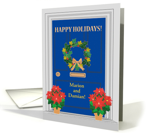 Custom Name Happy Holidays Front Door with Holly and Poinsettias card