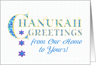 Chanukah Greetings From Our Home to Yours Stars of David and Word Art card