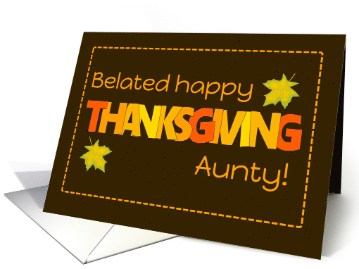 For Aunt Belated Thanksgiving with Word Art Fall Colours... (1806806)