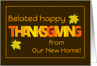 Belated Thanksgiving From Our New Home Word Art Fall Colours Leaves card