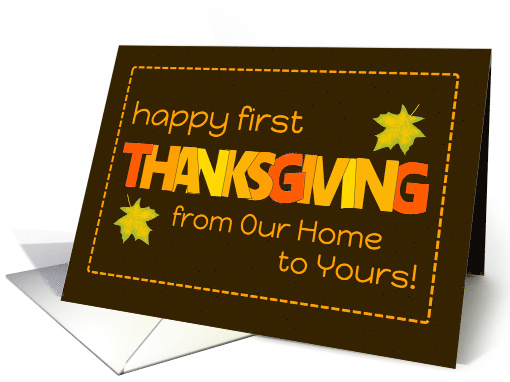 First Thanksgiving Our Home to Yours with Word Art Fall... (1807248)