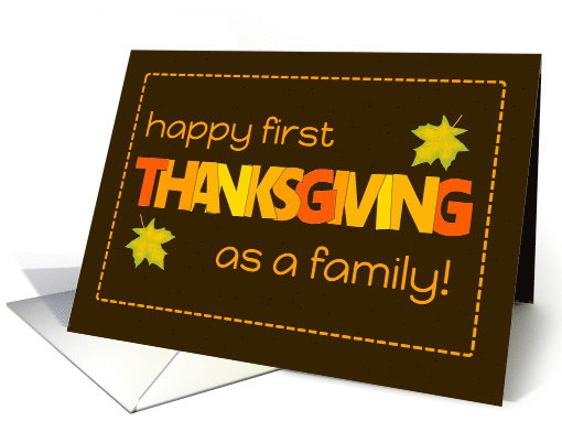 First Thanksgiving as a Family with Word Art Fall Colours Leaves card