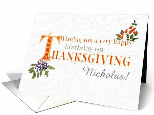 Custom Name Thanksgiving Birthday with Fall Berries and Word Art card
