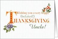 For Uncle Belated Thanksgiving Wishes with Fall Berries and Word Art card