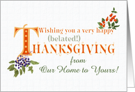 Belated Thanksgiving From Our Home to Yours Fall Berries and Word Art card