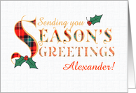 Custom Name Season’s Greetings with Holly and Tartan Patterned Letters card