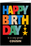 For Cousin Birthday Bright Coloured Letters and Stars on Black card