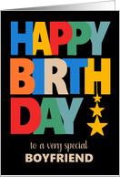 For Boyfriend Birthday Bright Coloured Letters and Stars on Black card