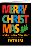For Father Merry Christmas with Colorful Text and Christmas Tre card