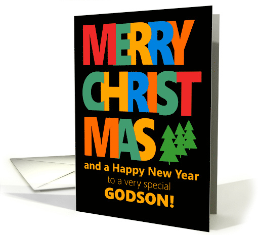For Godson Merry Christmas with Colorful Text and Christmas Tre card