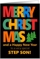 For Stepson Merry Christmas with Colorful Text and Christmas Tre card