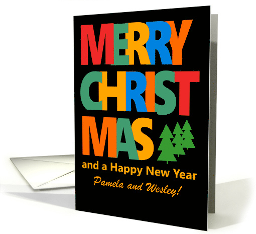 Custom Name Merry Christmas with Colorful Text and Christmas Tre card
