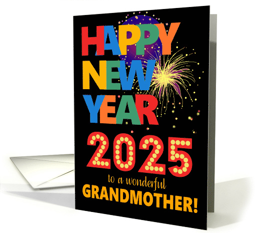 For Grandmother Happy New Year Bright Lettering and Fireworks card