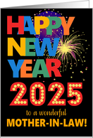 For Mother in Law Happy New Year Bright Lettering and Fireworks card