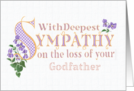 Sympathy for Loss of Godfather with Violets and Word Art card