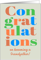 Congratulations on Becoming a Grandfather Brightly Coloured Lettering card