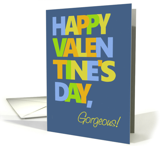 Chic Valentine for Someone Gorgeous with Bold Lettering... (1817032)