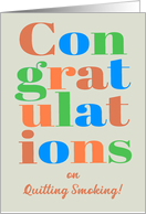 Congratulations on Quitting Smoking Brightly Colorful Lettering card