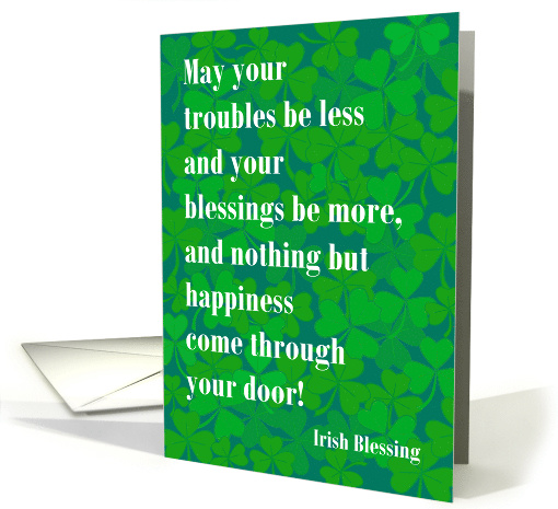 St Patrick's Day Irish Blessing on Green Shamrock Pattern... (1822516)