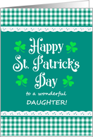 For Daughter St Patrick’s Day with Shamrocks and Green Checks card