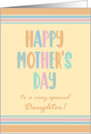 For Daughter Mothers Day with Stripes and Coloured Modern Lettering card