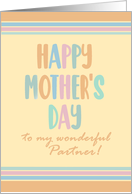 For Partner Mothers Day with Stripes and Coloured Lettering card