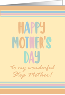 For Step Mother Mothers Day with Stripes and Coloured Lettering card