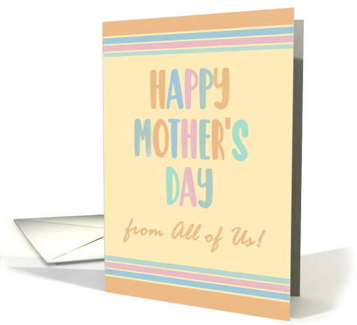 Mothers Day From All of Us with Stripes and Coloured Lettering card