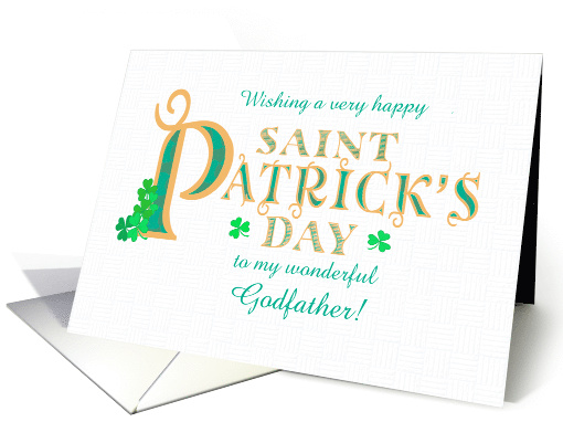 For Godfather St Patrick's with Shamrocks and Gold Coloured Text card