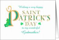 For Godmother St Patrick’s with Shamrocks and Gold Coloured Text card