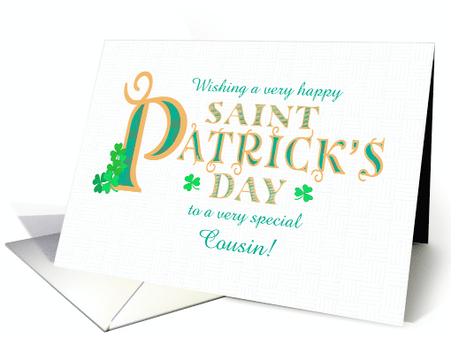 For Cousin St Patrick's with Shamrocks and Gold Coloured Text card